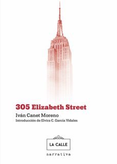 305 elizabeth street (ebook)-ivan canet moreno-9788416164561