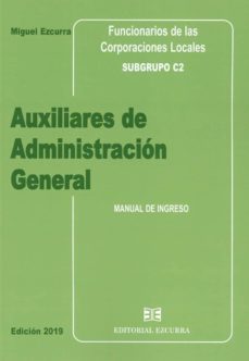 auxiliares de administracion general: manual de ingreso-9788416190461