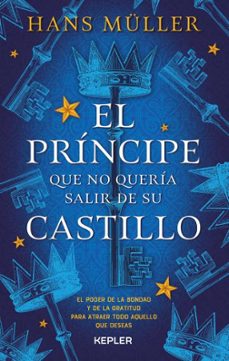 el principe que no queria salir de su castillo-9788416344161