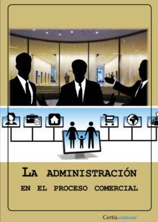 la administracion en el proceso comercial-9788416481361