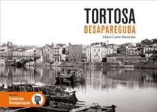 tortosa desapareguda-9788416547661