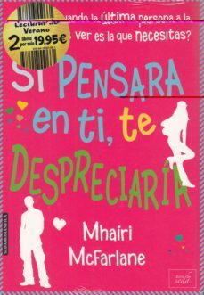 pack lecturas de verano (si pensara en ti te despreciaria / brisa de verano)-9788416550661