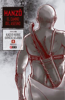 hanzo: el camino del asesino nº 08 (de 10)-kazuo koike-9788416581061