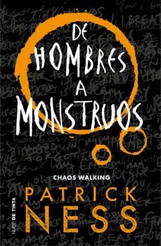 de hombres a monstruos (chaos walking 3) (ebook)-patrick ness-9788416588961