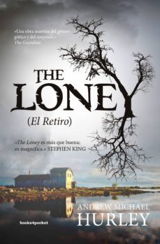 the loney (el retiro)-andrew michael hurley-9788416622061