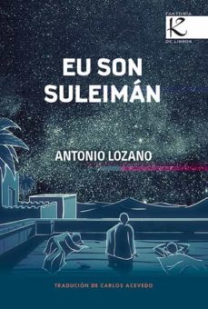 eu son suleiman-antonio lozano-9788416721061