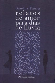 relatos de amor para dias de lluvia-sandra faura martin-9788416797561