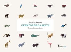 cuentos de la selva (ebook)-horacio quiroga-9788416830961