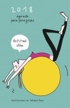 agenda para perezosas 2018-fabienne travers-soledad bravi-9788416890361
