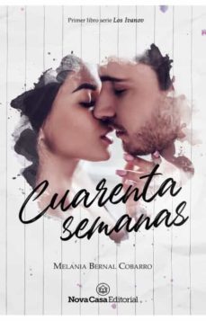 cuarenta semanas-melania bernal-9788416942961
