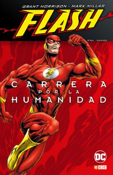 flash de grant morrison y mark millar: carrera por la humanidad-9788416945061