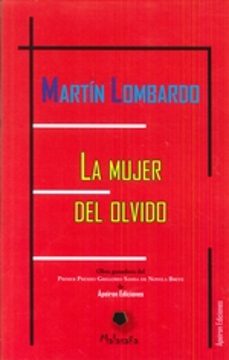 la mujer del olvido-martin lombardo-9788416996261