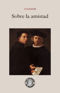 sobre la amistad-marco tulio ciceron-9788417134761