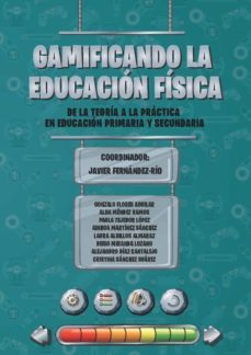 gamificando la educacion fisica-9788417445461