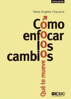 como enfocar los cambios. que te mueve (ebook)-9788417513061