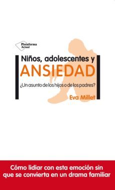 niños, adolescentes y ansiedad (ebook)-eva millet-9788417622961