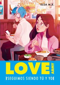 seguimos siendo tu y yo (love army 2)-9788417671761
