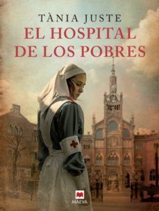 el hospital de los pobres (ebook)-tania juste-9788417708061