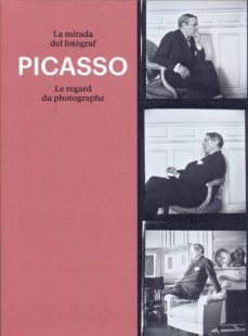 picasso: la mirada del fotograf-pablo picasso-9788417769161