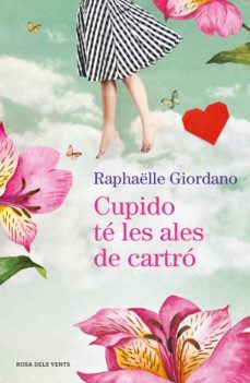 cupido té les ales de cartró (ebook)-raphaelle giordano-9788417909161