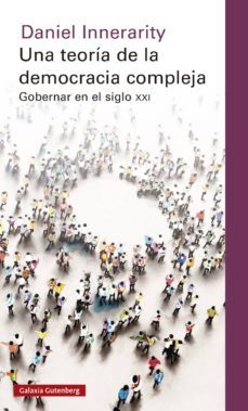 una teoria de la democracia compleja (ebook)-daniel innerarity-9788417971861