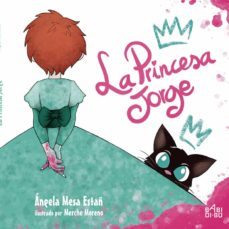 la princesa jorge-angela mesa estañ-9788418017261
