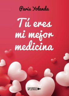 tu eres mi mejor medicina-paris yolanda-9788418036361