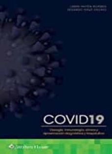covid 19. virologia, inmunologia, clinica y aproximacion diagnostica y terapeutica-lenin pavon romero-eduardo ferat osorio-9788418257261