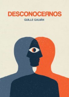 desconocernos (ebook)-guille galvan-9788418260261