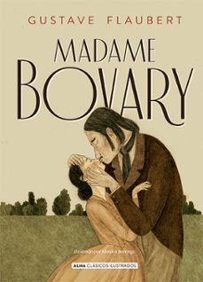 madame bovary (clasicos ilustrados) (nueva edicion 2021)-9788418395161