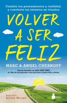 volver a ser feliz (ebook)-marc chernoff-angel chernoff-9788418531361