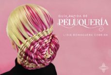 guia rapida de peluqueria (ebook)-lidia romaguera cebrian-9788418549861