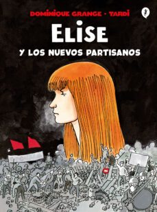 elise y los nuevos partisanos-9788418621161