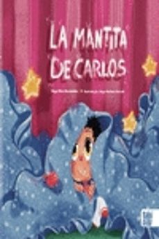 la mantita de carlos-pepa mira hernandez-9788418649561
