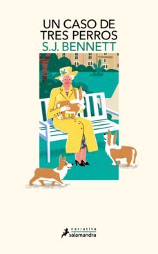 un caso de tres perros (su majestad, la reina investigadora 2) (ebook)-9788418681561