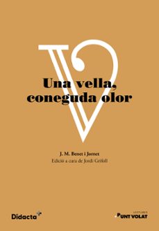 una vella, coneguda olor. lectures punt volat-9788418695261