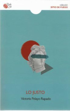 lo justo-victoria pelayo rapado-9788418699061