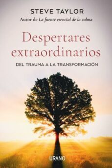 despertares extraordinarios del trauma conduce a la transformacion-steve taylor-9788418714061