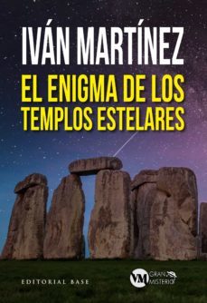 el enigma de los templos estelares (ebook)-ivan martinez juan-9788418715761