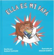 ella es mi papa-sarah savage-9788418723261