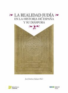 la realidad judia en la historia de españa y su diaspora-jose jimenez salazar-9788418752261