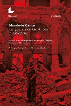 las guerras de goytisolo (1936-1996) (ebook)-9788418769061
