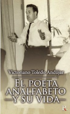 el poeta analfabeto y su vida (ebook)-9788418804861