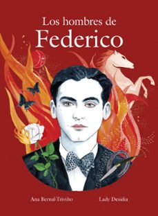 los hombres de federico-ana bernal triviño-lady desidia-9788418820861