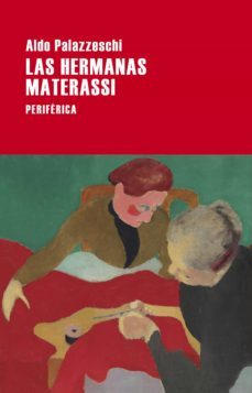 las hermanas materassi (ebook)-aldo palazzeschi-9788418838361