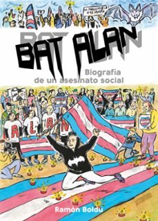 bat alan. biografia de un asesinato social-9788418909061