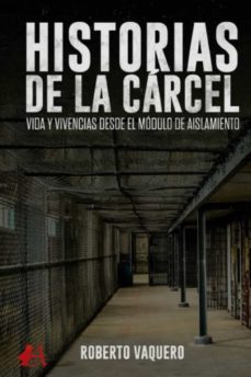 historias de la carcel-roberto vaquero-9788418958861