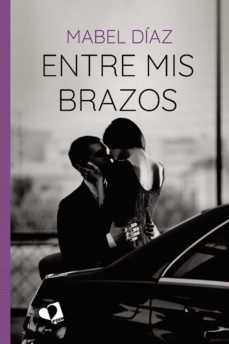 entre mis brazos (ebook)-9788418962561