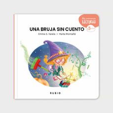 una bruja sin cuento (mis primeras lecturas +5)-emma sanchez varela-9788418964961