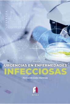 urgencias en enfermedades infecciosas (3ª ed.)-fernando cobo martinez-9788418980961